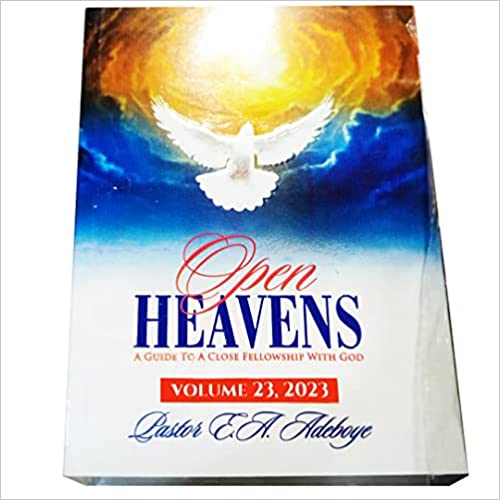 Open Heavens Volume 23, 2023 PB - E A Adeboye